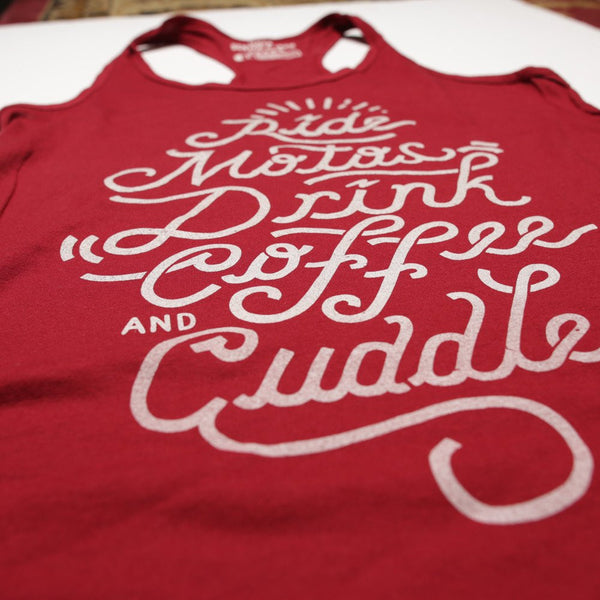 Ride Motos Drink Coffee & Cuddle Tank